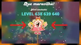 Candy Crush Saga - Level 638 639 640 - Fase 638 639 640
