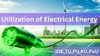 Utilization of electrical energy || Methods of Electrical Heating