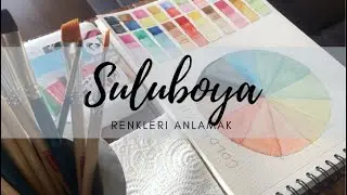 Renkleri Anlamak | Suluboya'ya Başlıyorum! (Van Gogh Pocket Box)