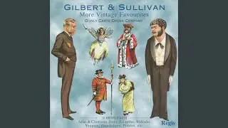 When Britain Really Ruled the Waves (from Iolanthe)