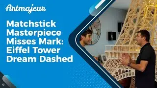 Matchstick Masterpiece Misses Mark: Eiffel Tower Dream Dashed