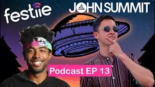 The Festival Podcast | John Summit | The New Wave of Tech House is Here! | Festiie Files EP 013