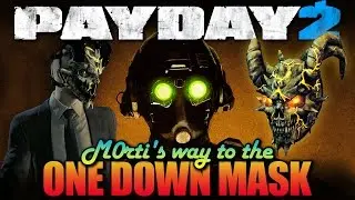 Lab Rats - One Down with friends (Payday 2 - M0rti's way to the OD Mask)