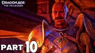 DRAGON AGE THE VEILGUARD PS5 Walkthrough Gameplay Part 10 - A WARDEN'S BEST FRIENDS (FULL GAME)