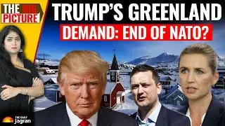 Greenland: Why Does US Want To Buy An Entire Country? Will NATO Collapse? How’s Europe Reacting?