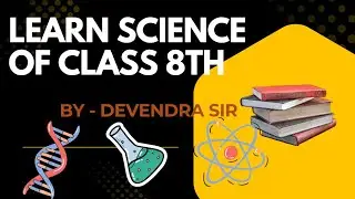 Learn science easily with Devendra Sir :- Conservation of plant and animals class 8