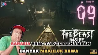 CHAPTER 10 Unsinkable Secret - Ada Rahasia | Gameplay - Adam | THE BEAST INSIDE | PART 09
