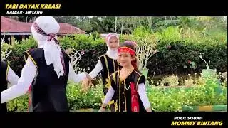TARI DAYAK KREASI (MOMMY BINTANG)