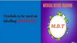 Symbols to be used on Medical Device Labelling _ISO 15223-1