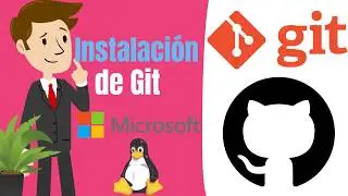 Instalación de Git en Windows y Linux