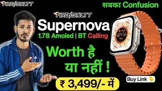 Fire Boltt Supernova Smartwatch Worth Or Not 🔥| fire boltt supernova don't buy please ⚡| Supernova