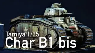 Tamiya 1/35 Char B1 bis - Free French Forces