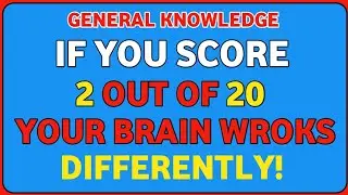😳 If You Score 2 Out Of 20, Your Brain Works Differently! | GK Challenge