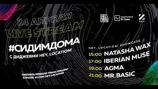 mr.Basic - Live Stream Hey, location! @ Moscow - 24apr. 2020 (Аудиошкола Dj Грува)