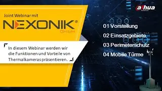 Dahua Joint Webinar von NEXONIK mit dem Thema_ Thermalkameras