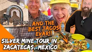 Zacatecas City and Silver Mina El Eden Tour, Also Tacos - Everlanders see the World!