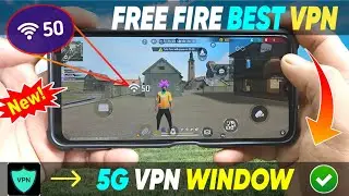 Best VPN for Free Fire | Fix Ping & Network Problems | Safe Gaming VPN Guide🔥 Best VPN for free fire