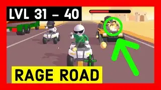🔥RAGE ROAD Game Guns Weapons (Level 31 - 40)