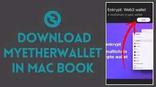 How to Download MyEtherWallet in Mac Book? Install MyEtherWallet on Mac Book 2024