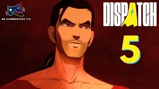 Dispatch &mdash; Часть 5: Создание команды &mdash; Прохождение (без комментариев, ITA)