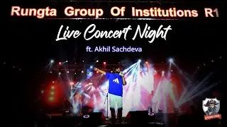 Akhil Sachdeva Live Concert at Bhilai  at vyom fest 2024 || Sawaare | tera ban jaunga || Rungta R1