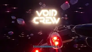 Void crew 1.0 Version Co-op Gameplay