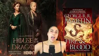 HOUSE OF THE DRAGON SHOW VS. BOOK: Differences & Discrepancies