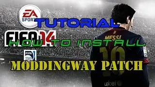 РУКОВОДСТВО: КАК УСТАНОВИТЬ ПАТЧ MODDINGWAY НА FIFA 14 ДЛЯ ПК с комментариями!
