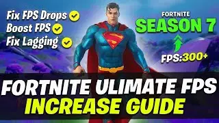 🎮Fortnite   How To Boost Fix FPS PING 🔧INSANE Boost   Chapter 2 Season 7