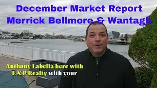 MERRICK | BELLMORE | WANTAGH New York Real Estate Market update for December 2023 (HAPPY 2024)
