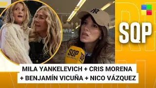 Mila Yankelevich + Cris Morena + Benjam&iacute;n Vicu&ntilde;a + Nico V&aacute;zquez #SQP | Programa completo (29/07/25)