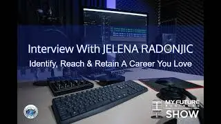 My Future Business Interview with Jelena Radonjic