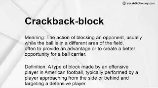 Crackback-block Meaning