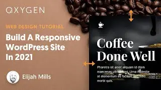How To Build A Responsive WordPress Site In 2021 (Part 1)