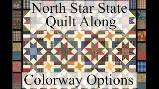 North Star State Quilt Along Colorway Options
