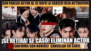 &iexcl;SE RETIR&Oacute;!😱SE CAS&Oacute;! Confirma son NOVIOS? Eliminan y cancelan actor! SE RAP&Oacute; LA CABEZA