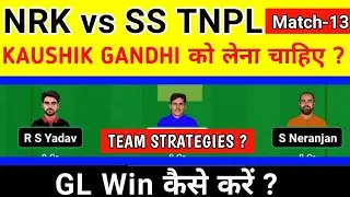 NRK vs SS dream11 prediction today match || NRK vs SS TNPL 2023 || NRK vs SS dream11