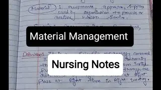 Material Management ( nursing notes - Nursing Management for bsc And MSc Nursing)