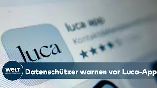 LUCA-APP: Steht die App vor dem Aus? Kritiker bem&auml;ngeln zentrale Datenspeicherung I WELT News