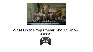 What Unity Programmer Should Know?