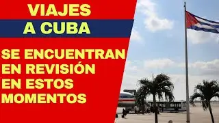 URGENTE: VIAJES A CUBA DESDE USA EN REVISIÓN  MIENTRAS CUBA TIENE LA SOGA AL CUELLO CON EL PETRÓLEO