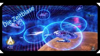 Die Zeitblase @ Star Trek Online #20