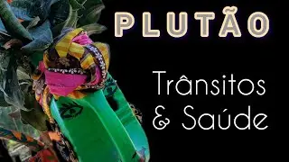 PLUTÃO em trânsito na saúde #astrologia 