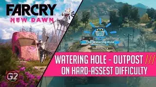 Far Cry New Dawn | The Watering Hole - Outpost | Rank 3 - Hardest Difficulty | undetected