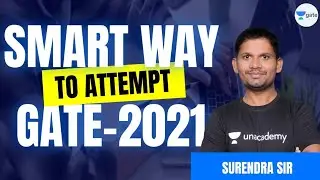 Smart Way to Attempt GATE 2021 | GATE Preparation Strategy | Electrical Engineering | Surendra Sir