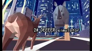 2# DEEEER simulator - ЧТО ЗА КОСАТКИ В ЭТОМ МИРЕ???
