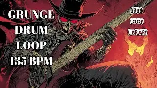 135 BPM Grunge Drum Track – Raw and Punchy