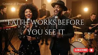Only Believe | Deep Groove Worship for Faith, Hope & Trust | Groove & Praise