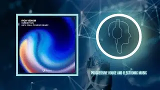 Rich Venom - Submotion (Paul Conrad Remix) [Dreamride]