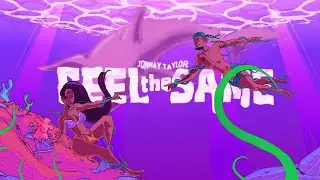 @JonnayTaylor, Ronny Leon, Young EffectX - Feel The Same (Vizualizer)